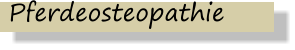 Pferdeosteopathie